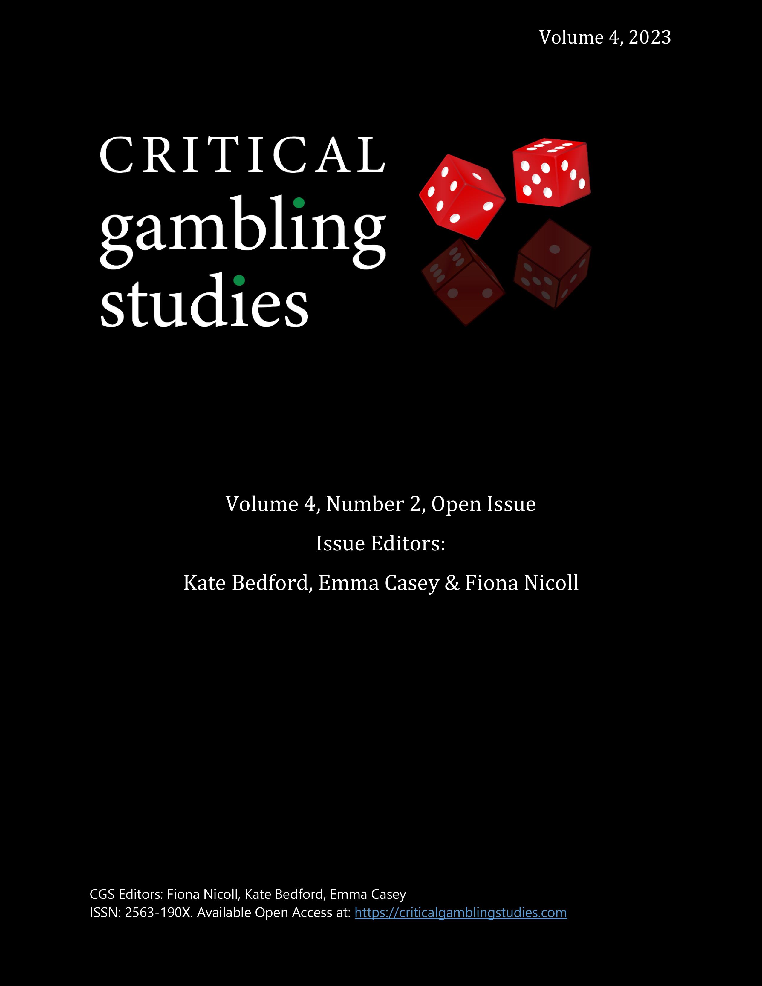 This is the cover page for this journal. It shows the title of the journal Critical Gambling Studies, two red dice with white dots for numbers, the information of this issue, and the names of the editors.